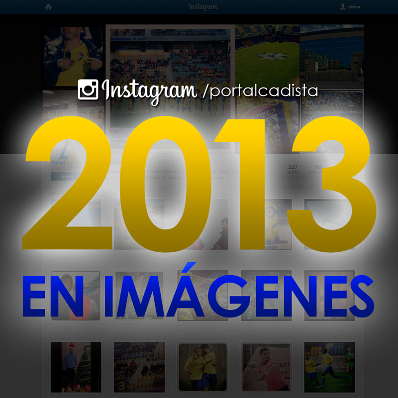 El 2013 en imágenes. Disfrútalas en el Instagram de Portal Cadista