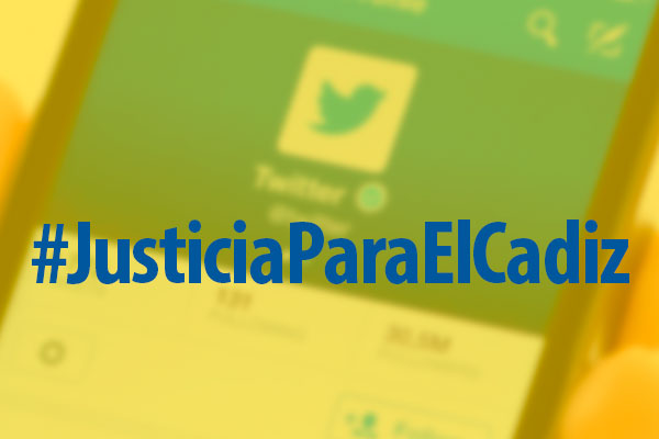 Twitter - #JusticiaParaElCadiz, trending topic